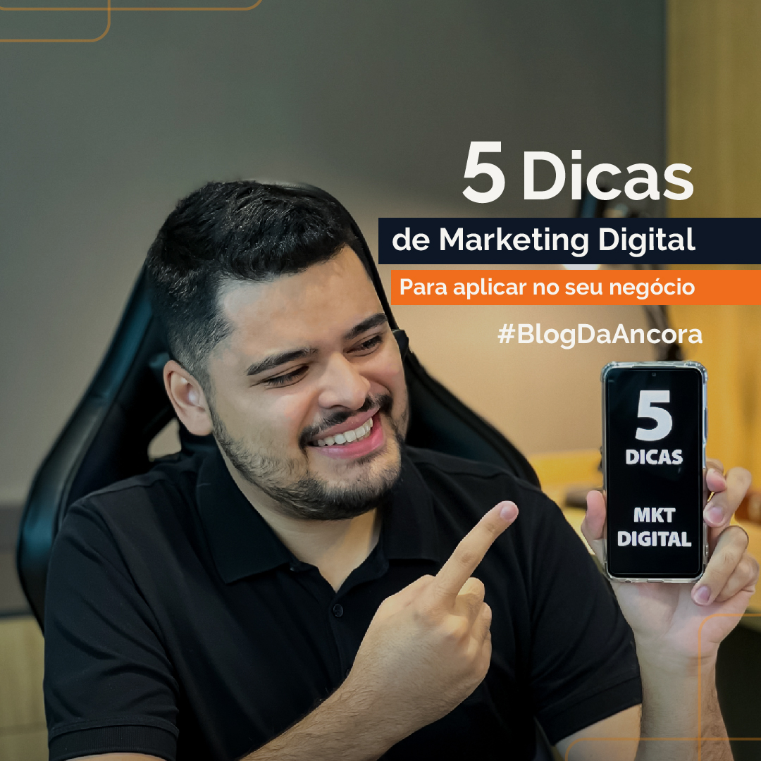 5 dicas de Marketing Digital para o seu negócio